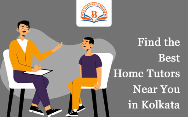 Find the Best Home Tutors Near You in Kolkata