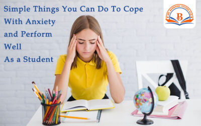 Simple Things You Can Do To Cope With Anxiety and Perform Well As a Student